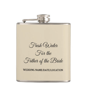 CUSTOMIZABLE Water for Father of the Bride Hip Flask
