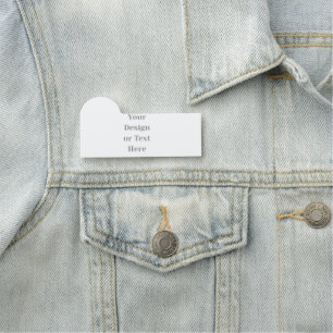 Customizable Your Design or Text Here Personalized Name Tag