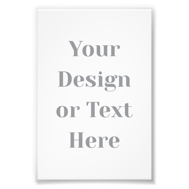 Customizable Your Design or Text Here Personalized Photo Print (Front)