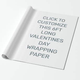 CUSTOMIZE THIS 6FT LONG VALENTINES DAY WRAPPING PAPER