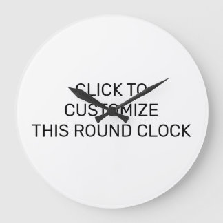 CUSTOMIZE THIS ROUND CLOCK