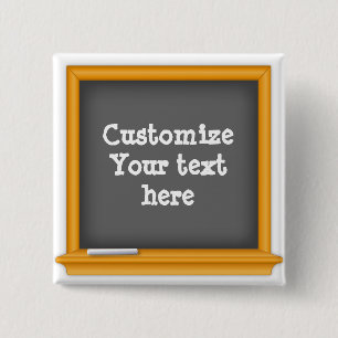 Customize Your Text Chalkboard 15 Cm Square Badge