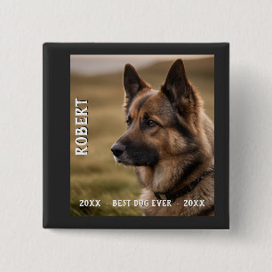 Customized pet memorial best dog ever 15 cm square badge