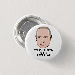 CUSTOMIZED VLADIMIR PUTIN 3 CM ROUND BADGE