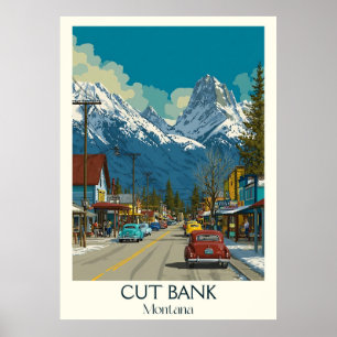 Cut Bank Montana Vintage Glacier Gateway Art Poster
