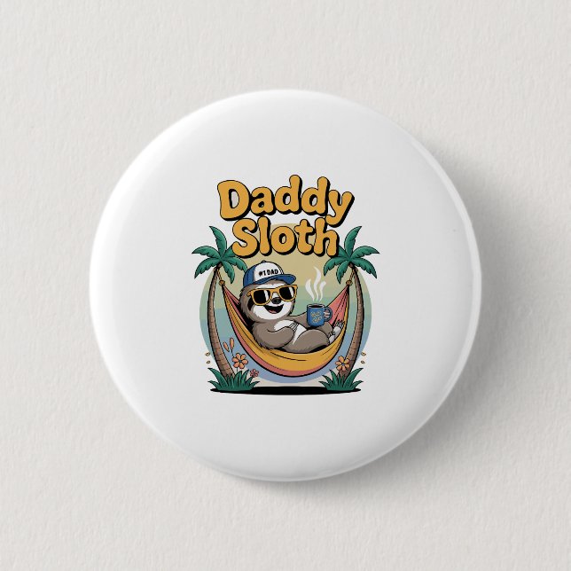 Cut Daddy Sloth Father 6 Cm Round Badge (Front)