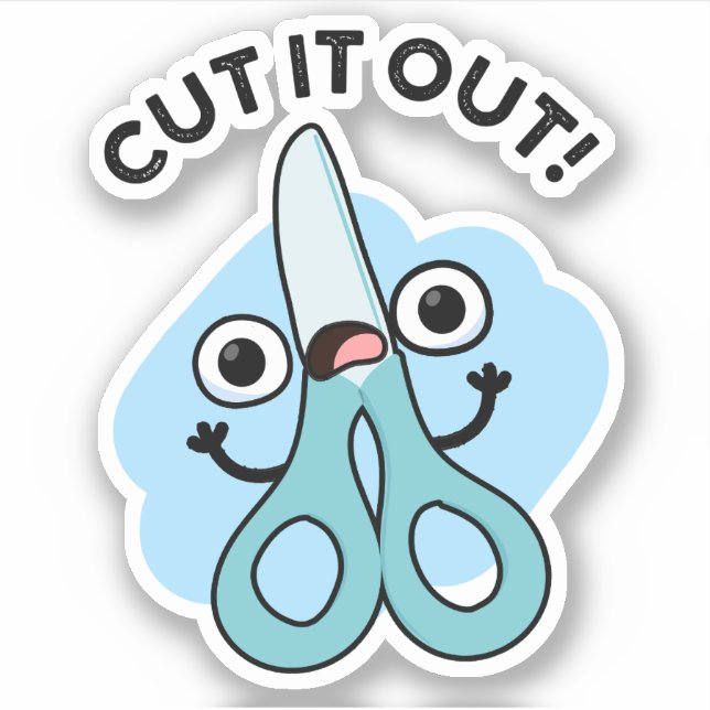 Cut It Out Funny Scissors Puns (Front)