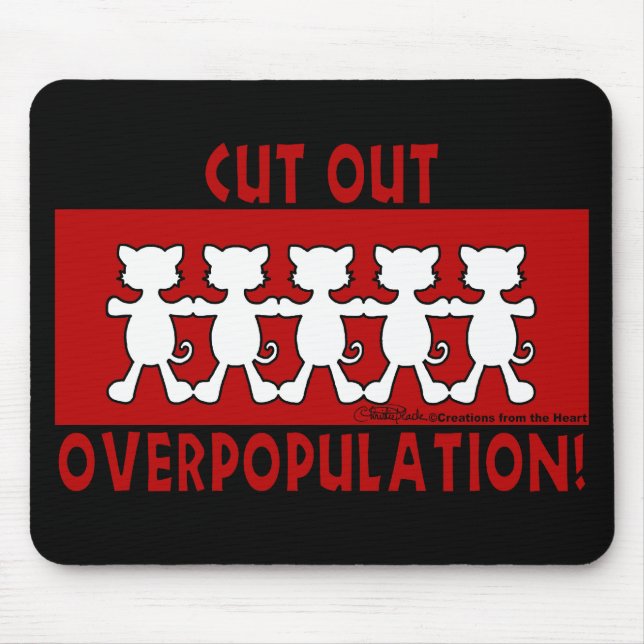 Cut Out Overpopulation! Cats Mouse Pad (Front)