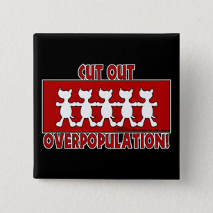 Cut Out Overpopulation! Dogs 15 Cm Square Badge