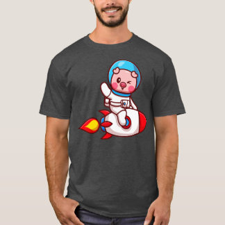 Cut Pig Astronaut Riding Rocket And Waving Hand Ca T-Shirt