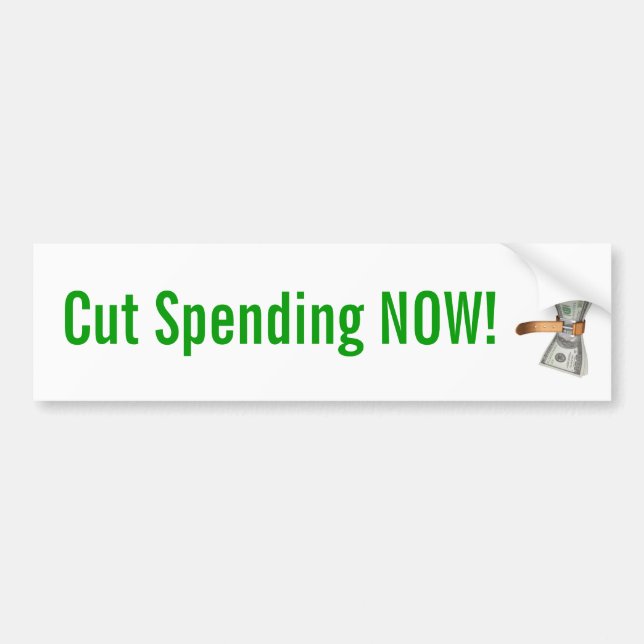Cut Spending Now! Bumper Sticker (Front)