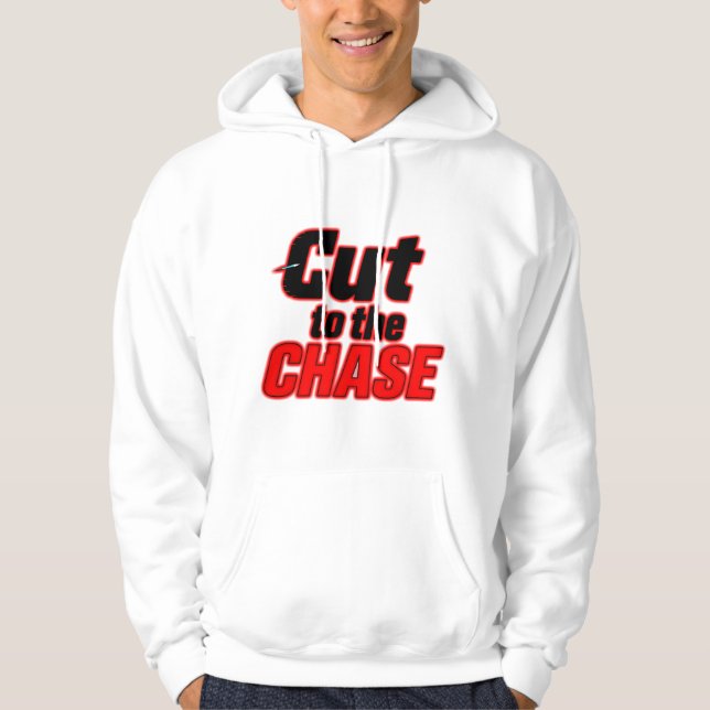 Cut to the Chase – Direct and Bold Design Hoodie (Front)
