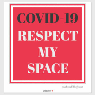 Cut Vinyl Sticker - COVID-19 Respect My Space