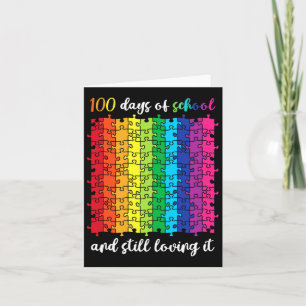 Cute 100 Days Of School And Still Loving It Happy Card