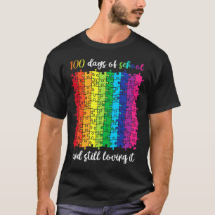 Cute 100 Days Of School And Still Loving It Happy T-Shirt
