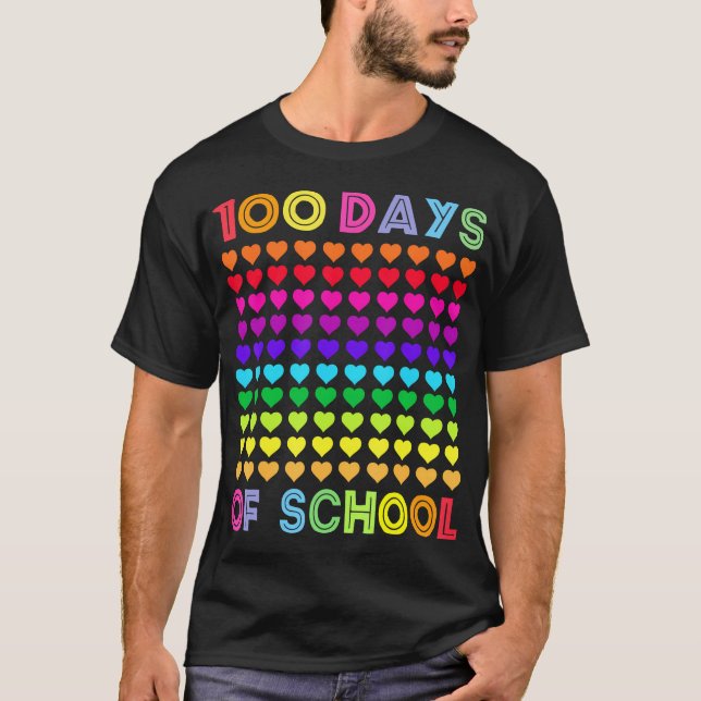 Cute 100 Days Of School And Still Loving It Hearts T-Shirt (Front)