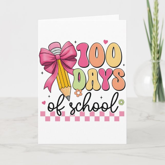 Cute 100 Days Of School Pencil Bow Classroom Theme Card (Front)