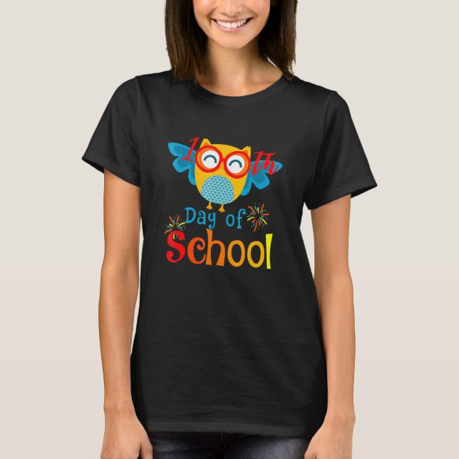 Cute 100th Day of School Owl Lover 100 days Teache T-Shirt (Front)