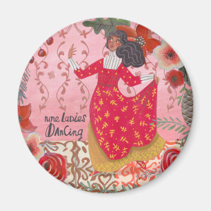 Cute 12 days of Christmas Nine Ladies Dancing Magnet