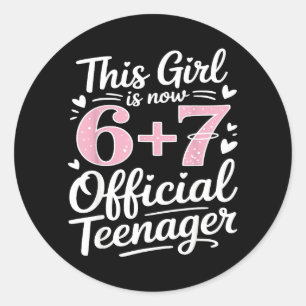 Cute 13th Birthday 13 Years Old 67 Birthday Funny Classic Round Sticker
