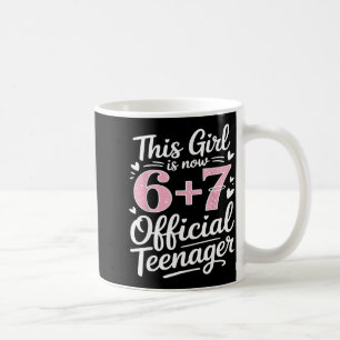 Cute 13th Birthday 13 Years Old 67 Birthday Funny Coffee Mug