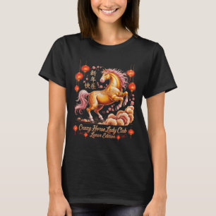 Cute 2026 Year Of Crazy Horse Lady Club Lunar Ride T-Shirt