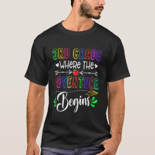 Cute 3rd Grade Where The Adventure Begins Back To T-Shirt