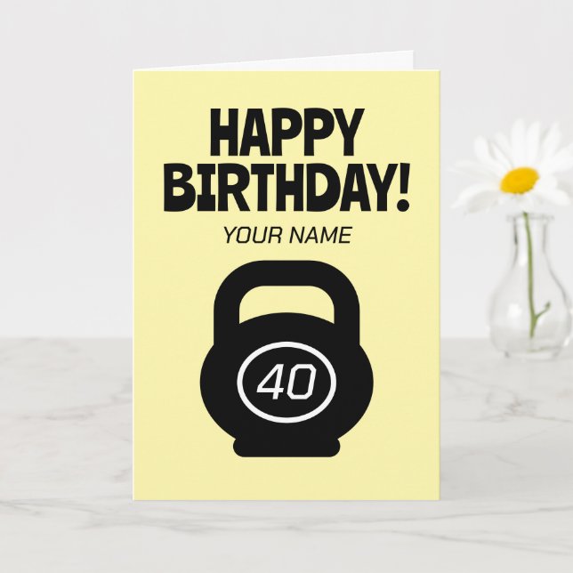 Cute 40th Birthday card for fitness enthusiast (Small Plant)