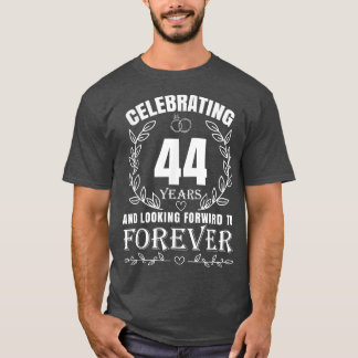 Cute 44th Wedding Anniversary for Couples Married  T-Shirt