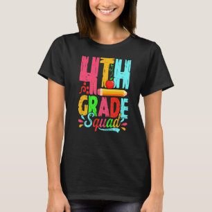 Cute 4th Grade Squad Back To School First Day Of S T-Shirt
