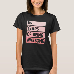 Cute 56 Years Of Being Awesome 56th Birthday Pink T-Shirt