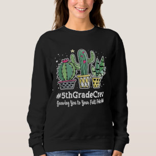 Cute 5th Grade Crew Appreciation Week Back to Scho Sweatshirt