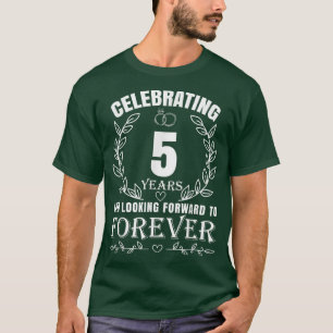 Cute 5th Wedding Anniversary for Couples Married 5 T-Shirt