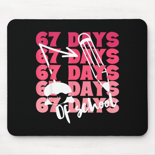 Cute 67 Days Of School Girls Milestone Students Fu Mouse Pad (Front)