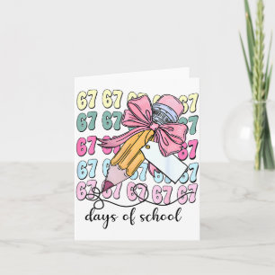Cute 67 Days Smarter 67 Days Of School Coquette Bo Card