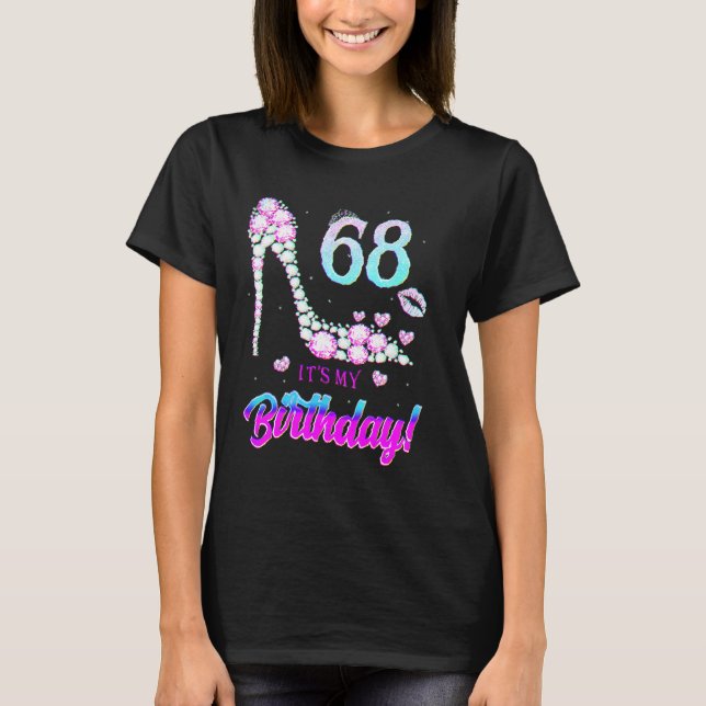 Cute 68 Years Old It's My 68th Birthday Party T-Shirt (Front)