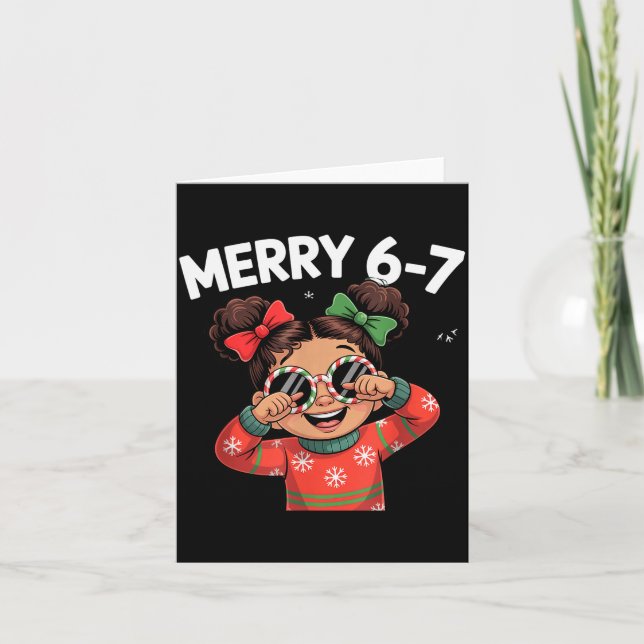 Cute 6 7 Six Seven Meme Christmas Women Men Kids  Card (Front)