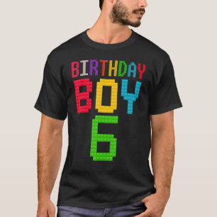 Cute 6th Birthday Gift 6 Years Old Block Building  T-Shirt