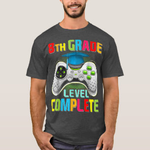 Cute 8th Grade Level Complete Gamer Graduation Vid T-Shirt