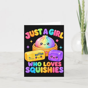 Cute A Girl Who Loves Squishies Squishy Dumpling Card