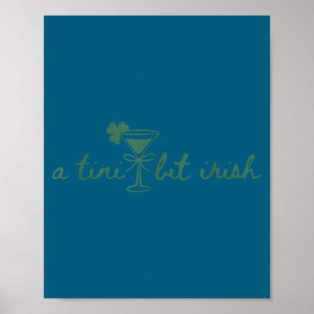 Cute a tiny bit irish shamrock clover party Cute a Poster (Front)