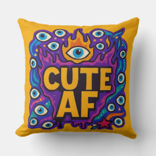 Cute AF Throw Pillow