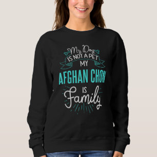 Cute Afghan Chon Design Family Dog N Sweatshirt