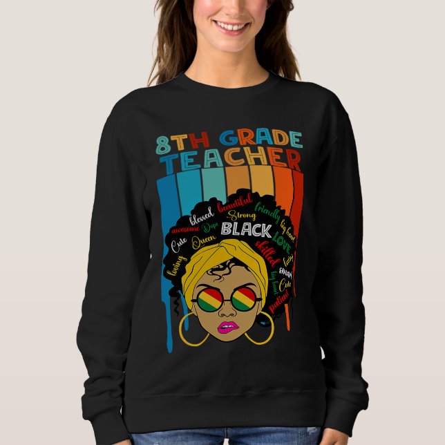 Cute Afro Smart women Black History Month 8th Grad Sweatshirt (Front)