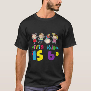 Cute Age 6 Born Birth Puzzle Autism Awareness T-Shirt