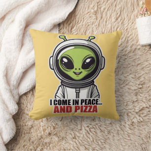 Cute Alien Astronaut "I Come in Peace and Pizza"  Cushion