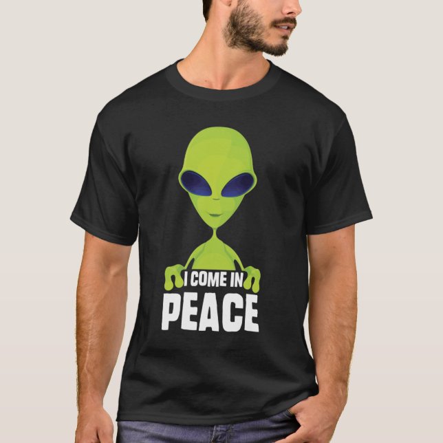 Cute Alien I Come In Peace Space Rave EDM Music Al T-Shirt (Front)