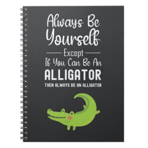 Cute Alligator Gifts Animals Funny Cartoon Humor Notebook