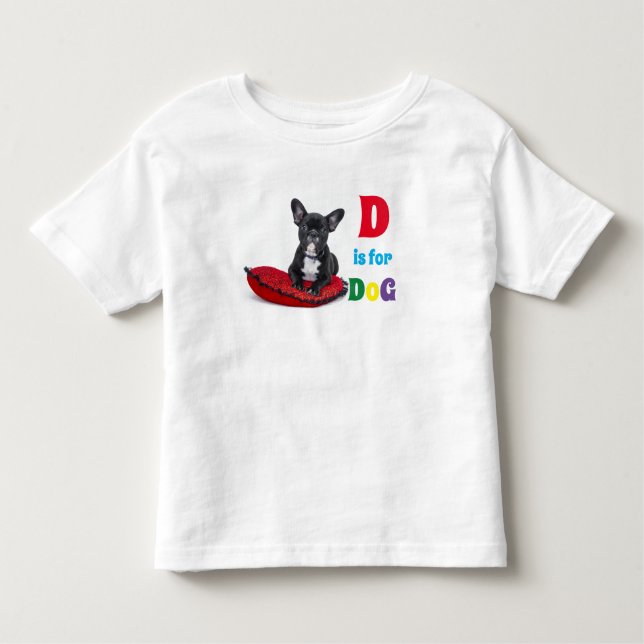 Cute Alphabet D is for Dog Toddler Girl T-Shirt (Front)