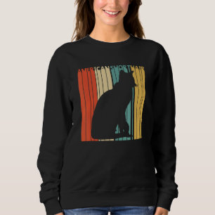 Cute American Shorthair Cat Sweatshirt